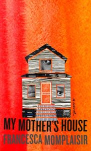My Mother's House by Francesca Momplaisir - book cover