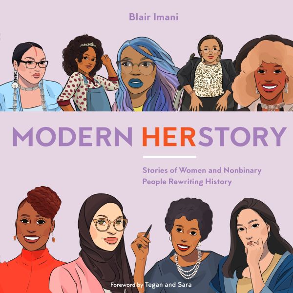 Modern Herstory by Blair Imani and Monique Le
