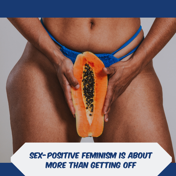 Sex-Positive Movement