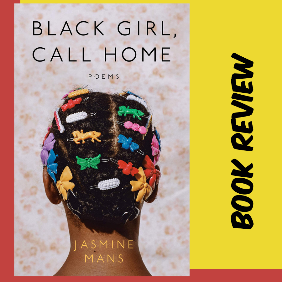 Black Girl Call Home Book Review