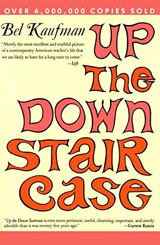 Up the Down Staircase by Bel Kaufman