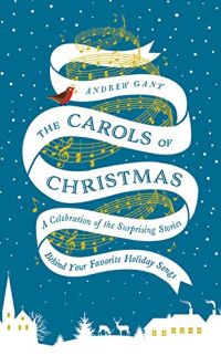 holiday traditions - The Carols of Christmas book cover