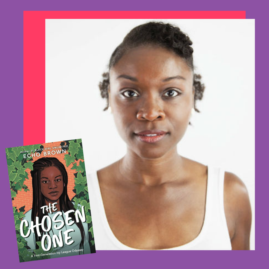 The Chosen One: A First-Generation Ivy League Odyssey by Echo Brown