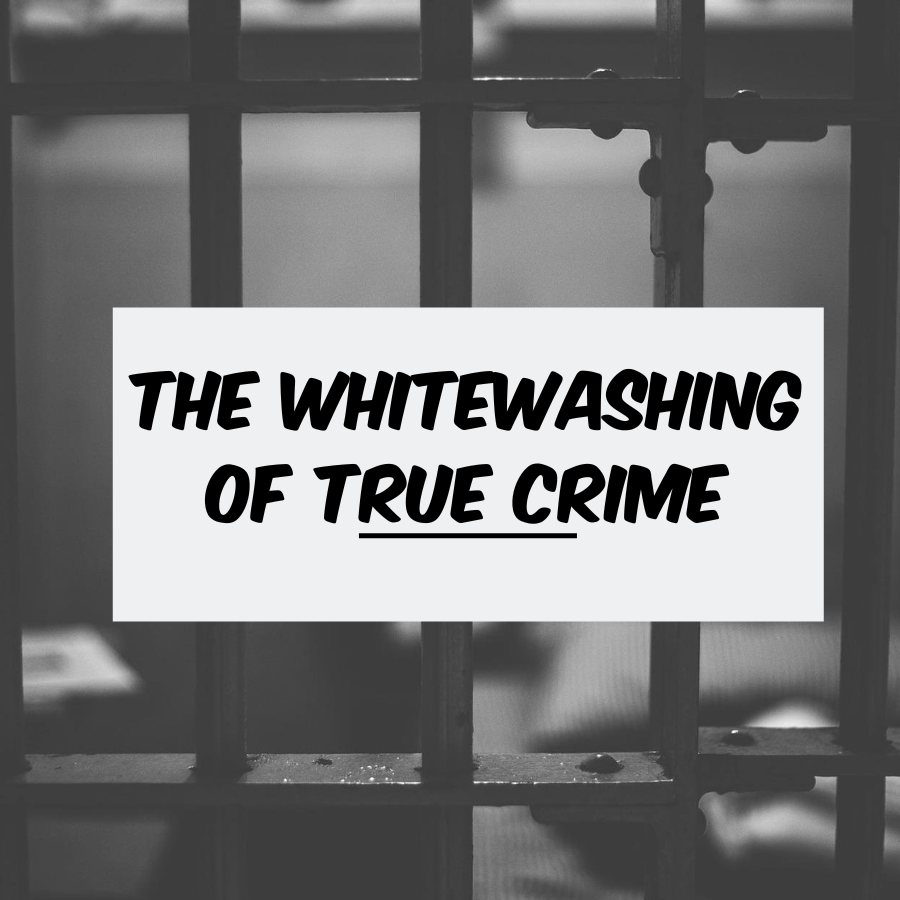 Jail Cell Bars Behind Caption, "The Whitewashing of True Crime"