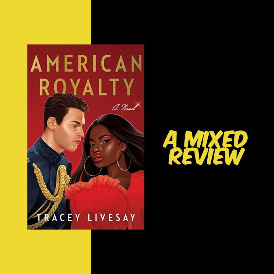 American Royalty: A Mixed Review