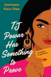 Book cover for TJ Powar Has Something to Prove by Jesmeen Kaur Deo