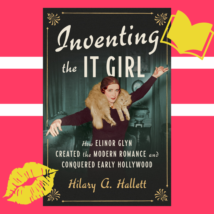 book cover for Inventing the It Girl with lipstick-kiss and book images - book review