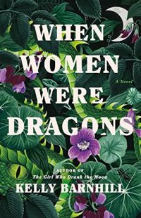 when women were dragons by kelly barnhill - book cover