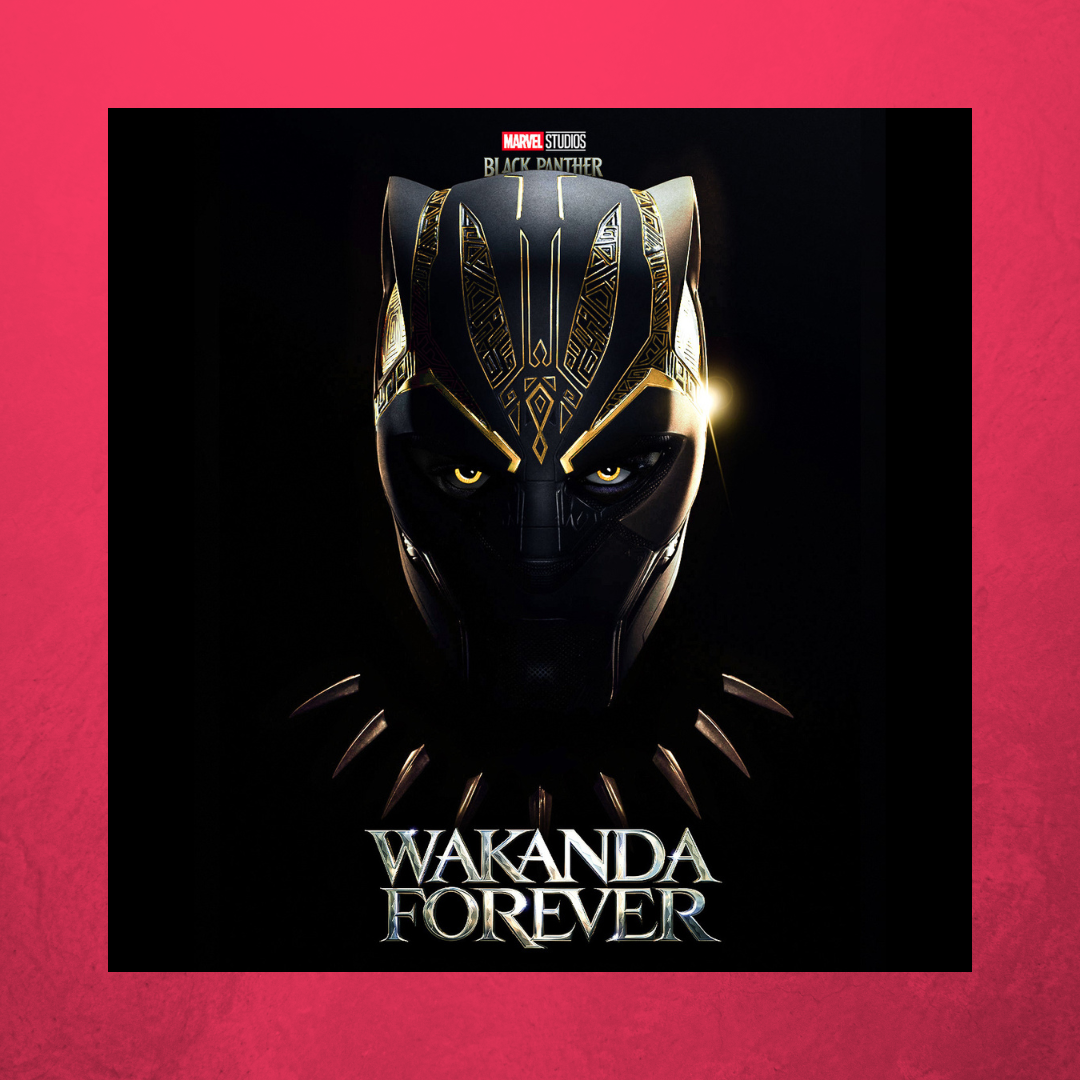 wakanda forever dame