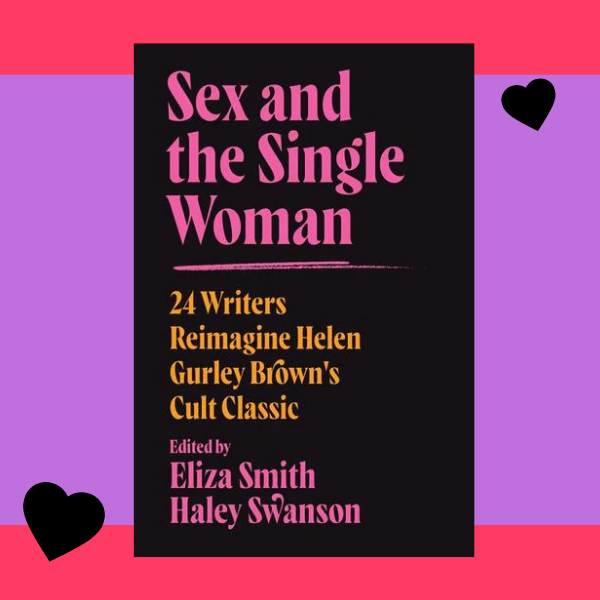 Book cover of Sex and the Single Woman with book title in pink against black background