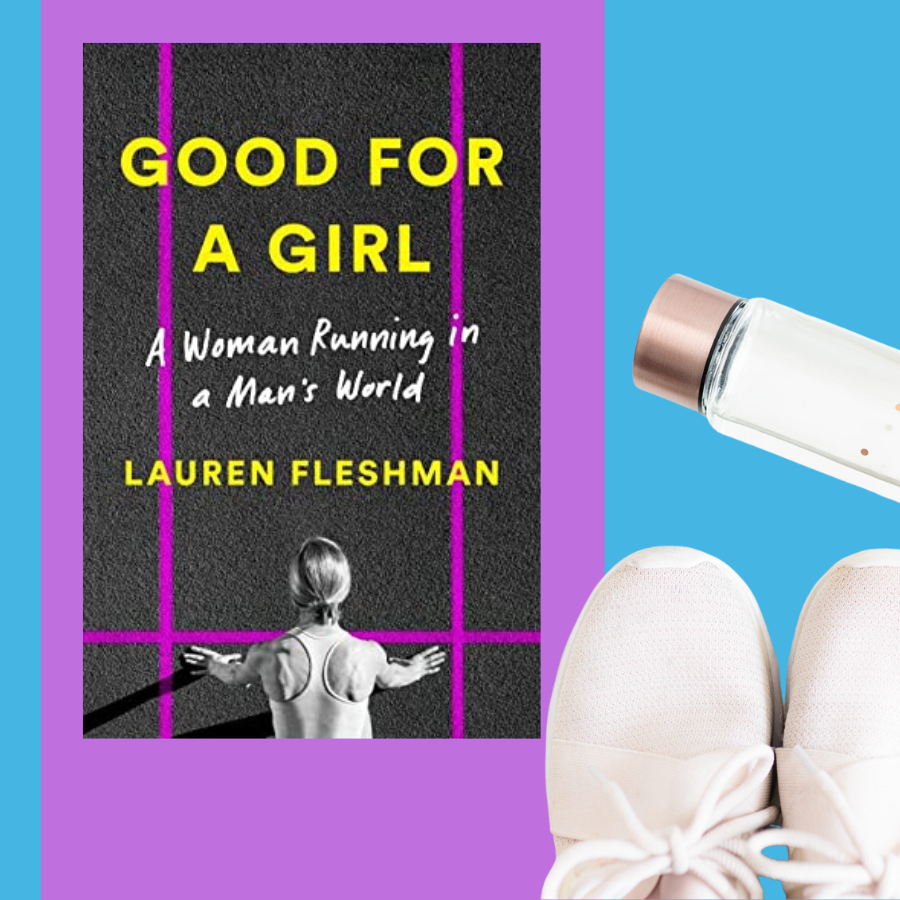 Good for a Girl by Lauren Fleshman