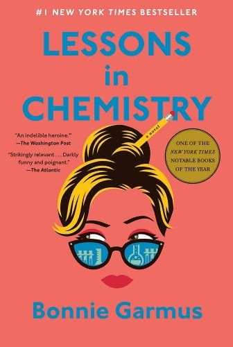 cover of Lessons in Chemistry, a book  that has been adapted for TV