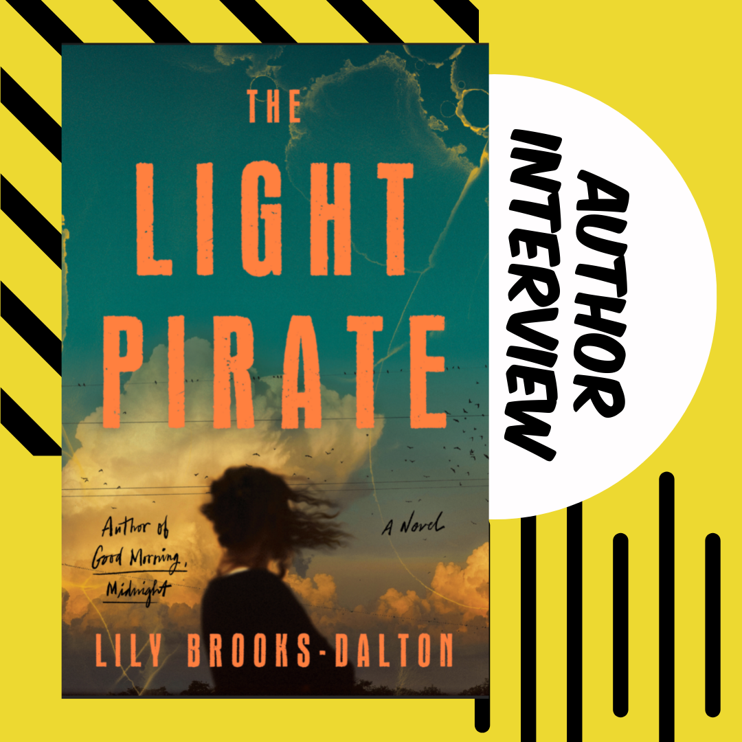Discussing The Light Pirate with Lily BrooksDalton
