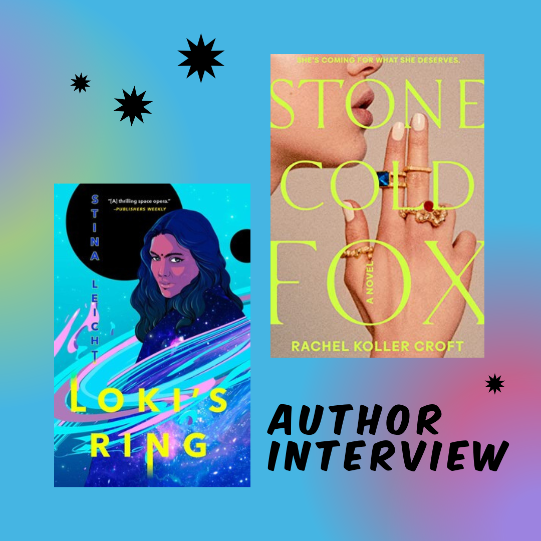 Loki’s Ring with Stina Leicht + Stone Cold Fox with Rachel Koller Croft
