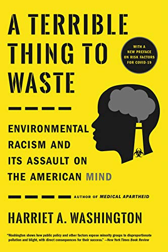 A Terrible Thing to Waste - environmental justice books