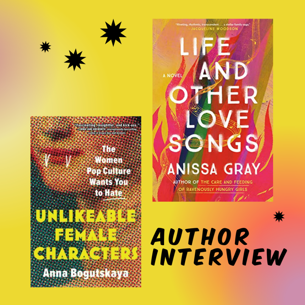 unlikeable female character Anna bogutskaya life and other love songs anissa gray