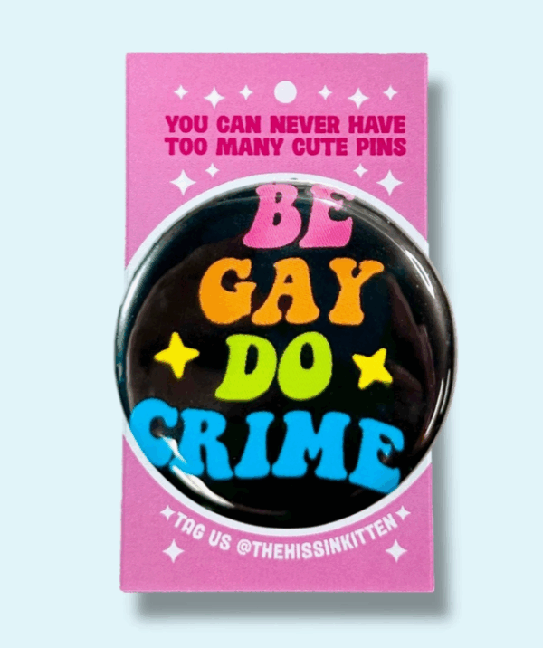 Be Gay, Do Crime Magnet (June 2025)